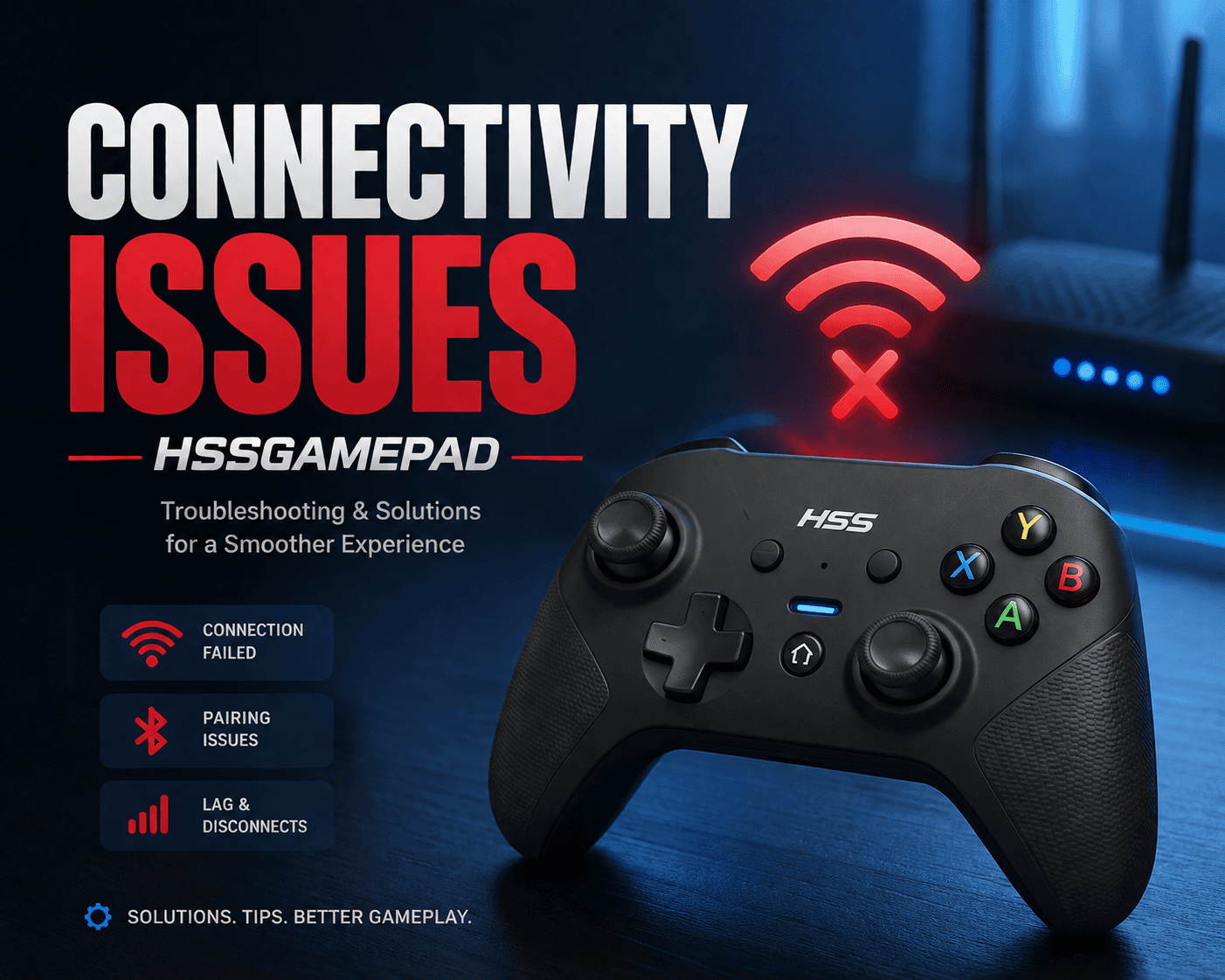 connectivity issues hssgamepad